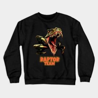 Raptor Dino Team Jurassic velociraptor dinosaur -T shirt Crewneck Sweatshirt